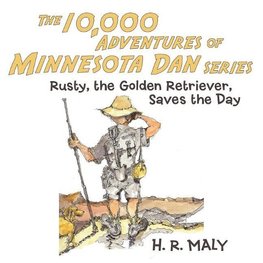 The 10,000 Adventures of Minnesota Dan