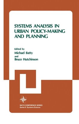 Systems Analysis in Urban Policy-Making and Planning