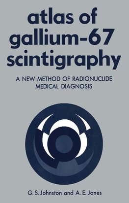 Atlas of Gallium-67 Scintigraphy