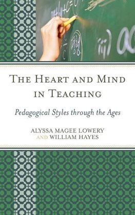 The Heart and Mind in Teaching