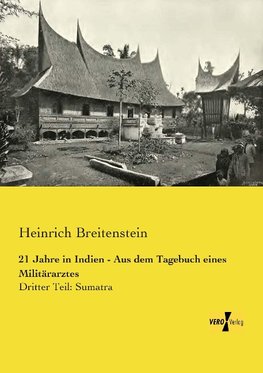 21 Jahre in Indien - Aus dem Tagebuch eines Militärarztes