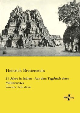 21 Jahre in Indien - Aus dem Tagebuch eines Militärarztes