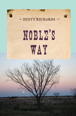 Noble's Way