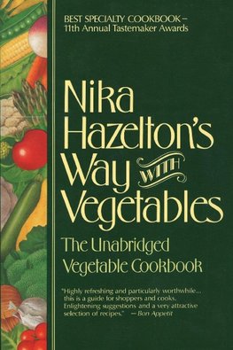 Nika Hazelton's Way with Vegetables