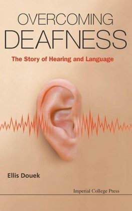 Overcoming Deafness