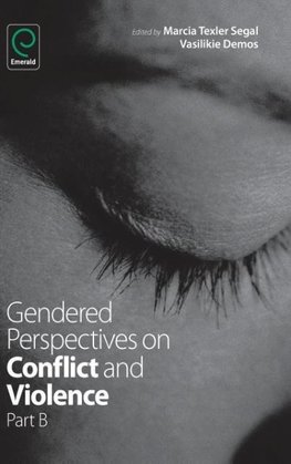 Gendered Perspectives on Conflict and Violence