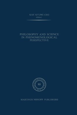 Philosophy and Science in Phenomenological Perspective