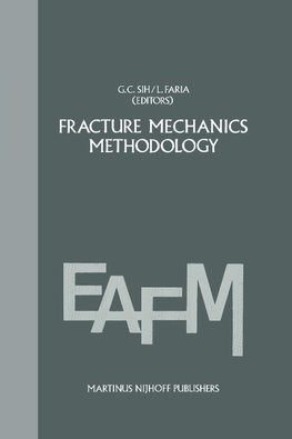 Fracture mechanics methodology