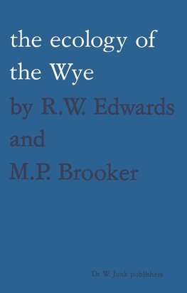 The ecology of the Wye