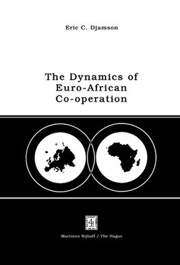 The Dynamics of Euro-African Co-operation