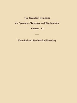 Chemical and Biochemical Reactivity