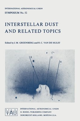 Interstellar Dust and Related Topics