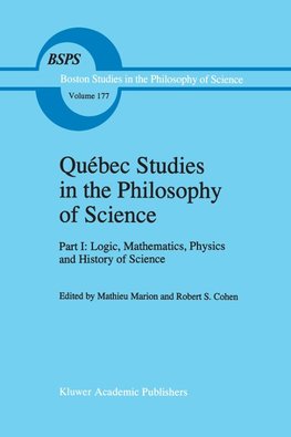 Québec Studies in the Philosophy of Science