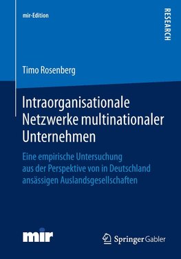 Intraorganisationale Netzwerke multinationaler Unternehmen