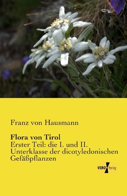 Flora von Tirol