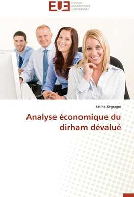 Analyse économique du dirham dévalué