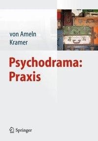 Psychodrama: Praxis