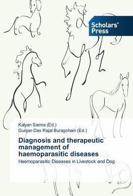 Diagnosis and therapeutic management of haemoparasitic diseases