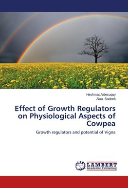 Effect of Growth Regulators on Physiological Aspects of Cowpea