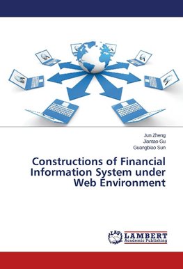 Constructions of Financial Information System under Web Environment