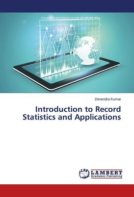 Introduction to Record Statistics and Applications