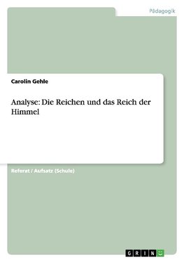 Analyse: Die Reichen und das Reich der Himmel