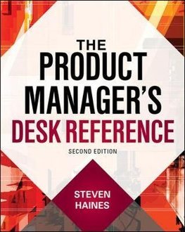 The Product Manager's Desk Reference