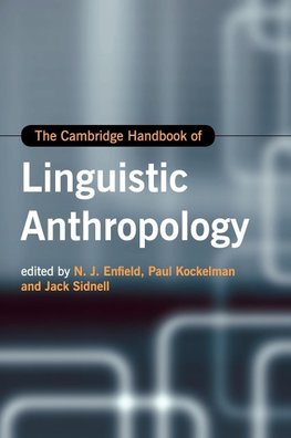 The Cambridge Handbook of Linguistic Anthropology