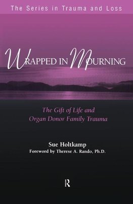 Holtkamp, S: Wrapped in Mourning