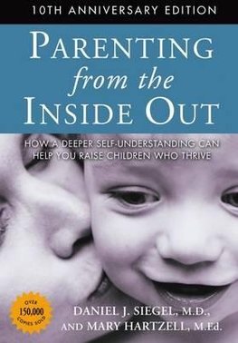 Parenting from the Inside Out