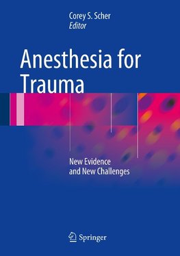 Anesthesia for Trauma