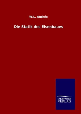 Die Statik des Eisenbaues