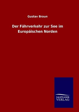 Der Fährverkehr zur See im Europäischen Norden