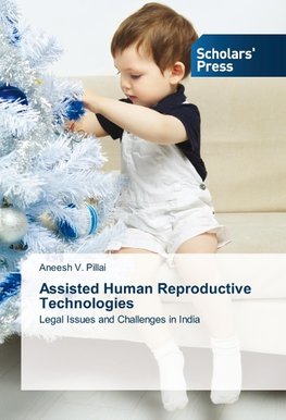 Assisted Human Reproductive Technologies