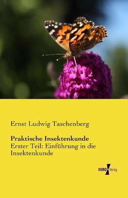 Praktische Insektenkunde