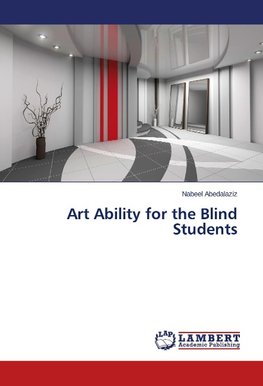 Art Ability for the Blind Students