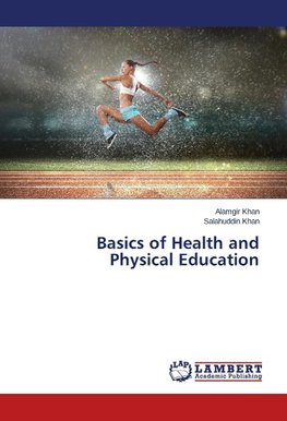 Basics of Health and Physical Education