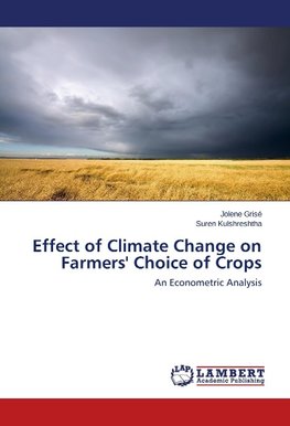 Effect of Climate Change on Farmers' Choice of Crops