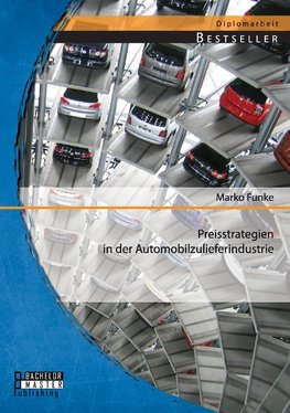 Preisstrategien in der Automobilzulieferindustrie