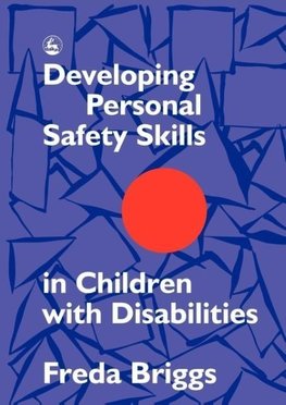 Developing Personal Safety Skills in Children with Disabilities