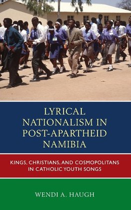 Lyrical Nationalism in Post-Apartheid Namibia