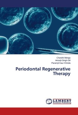 Periodontal Regenerative Therapy