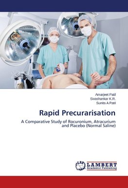 Rapid Precurarisation