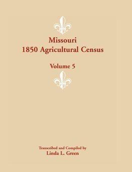 Missouri 1850 Agricultural Census