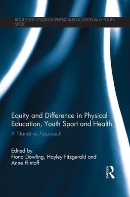 Dowling, F: Equity and Difference in Physical Education, You