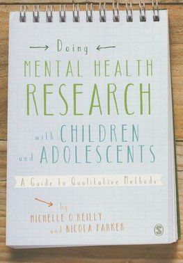 O'Reilly, M: Doing Mental Health Research with Children and