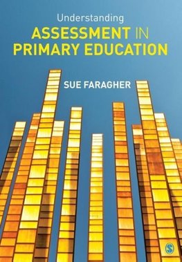 Understanding Assessment in Primary Education