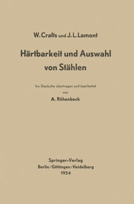 Härtbarkeit und Auswahl von Stählen