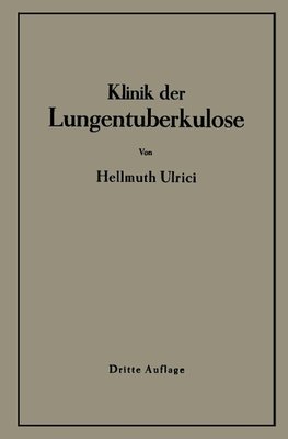 Klinik der Lungentuberkulose