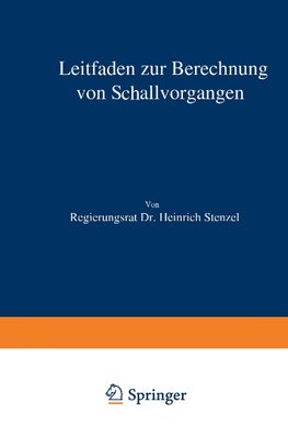 Leitfaden zur Berechnung von Schallvorgängen